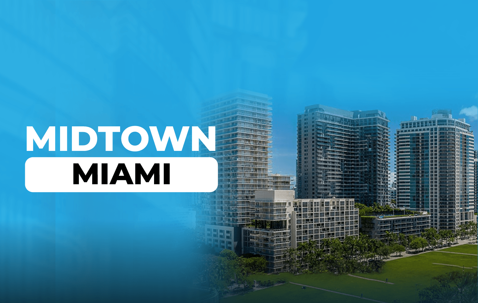 Ven y ve lo genial que es Midtown Miami