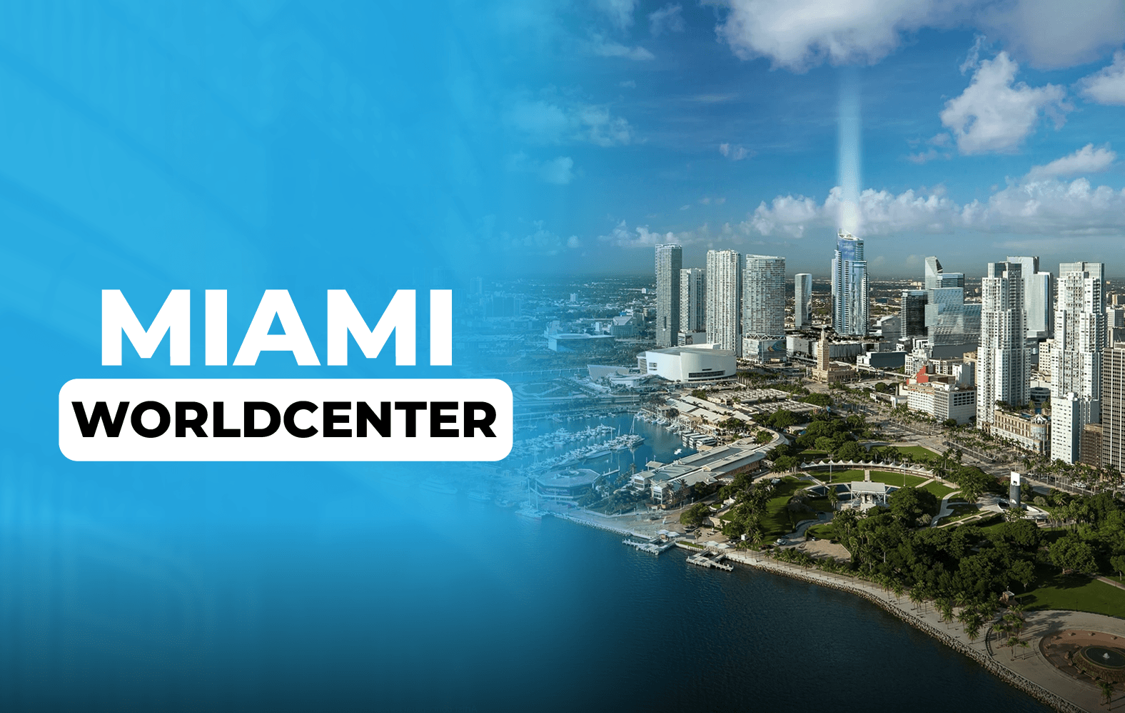 Esto es Miami Worldcenter